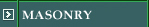Masonry